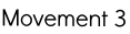 Movement 3